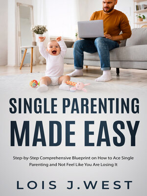 cover image of Single Parenting Made Easy
